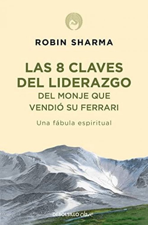 Las 8 claves del liderazgo del monje que vendió su Ferrari