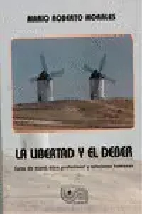 La Libertad y el Deber