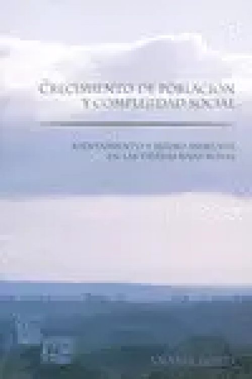 Crecimiento de Poblacion y Complejidad Social