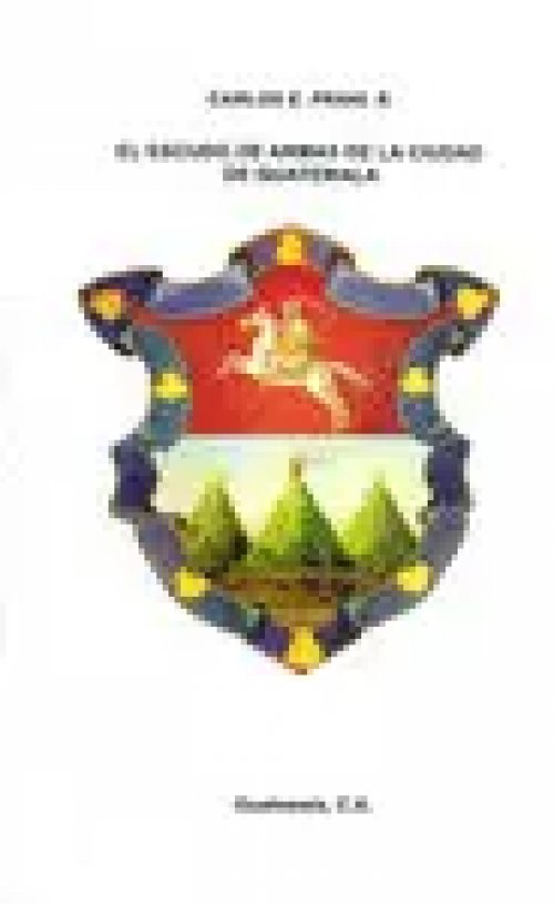 Escudo de Armas de la Ciudad de Guatemala