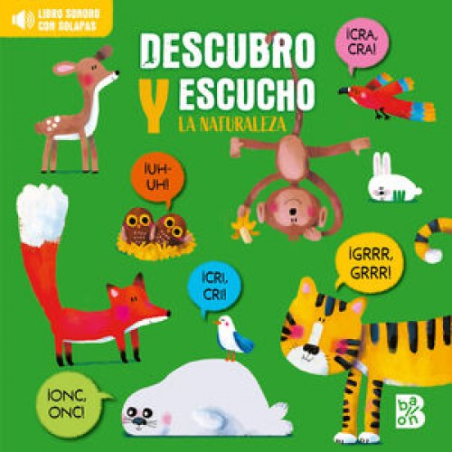 DESCUBRO Y ESCUCHO - LA NATURALEZA