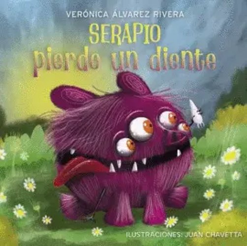 Serapio Pierde un Diente 2ª Edición