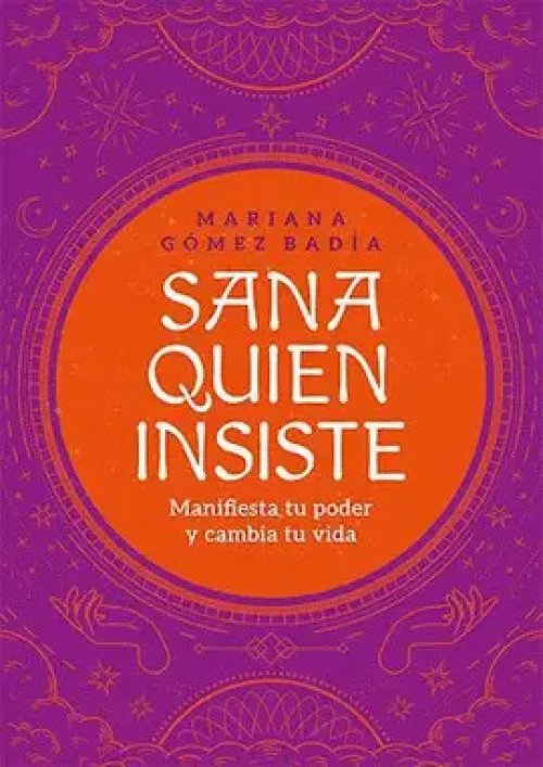 Sana Quien Insiste