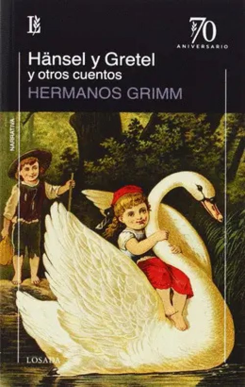 Hansel y Gretel y Otros Cuentos