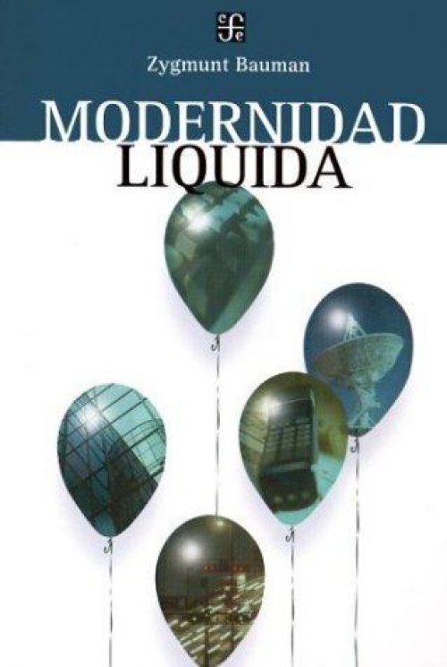 Modernidad Liquida / Liquid Modernity