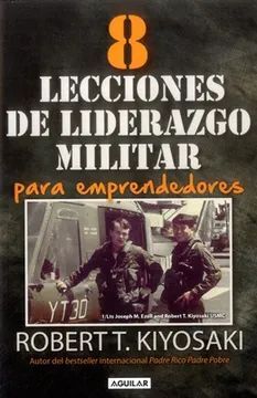 8 LECCIONES DE LIDERAZGO MILITAR PARA EMPRENDEDORES