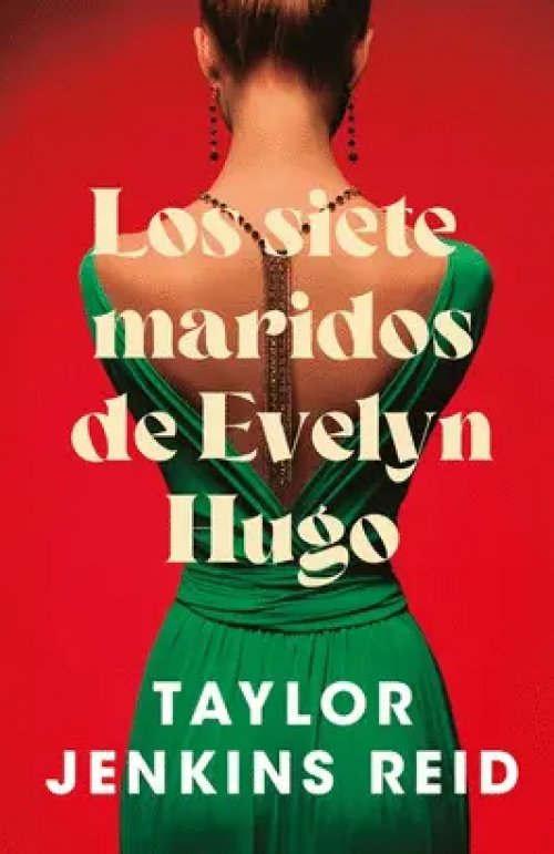 Los Siete Maridos de Evelyn Hugo Reedición