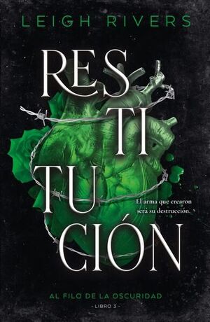 AL FILO DE LA OSCURIDAD 3: RESTITUCION