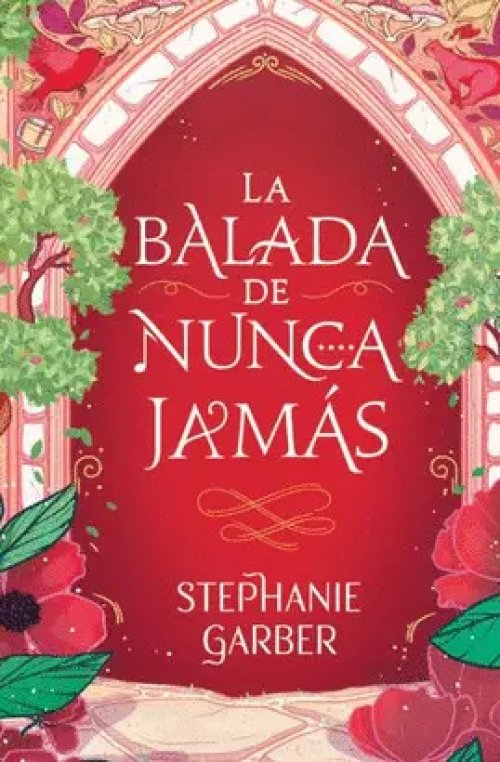 La Balada del Nunca Jamas (Bolsillo)