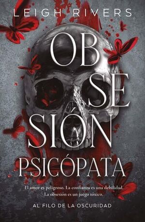 OBSESION PSICOPATA (AL FILO DE LA OSCURIDAD)