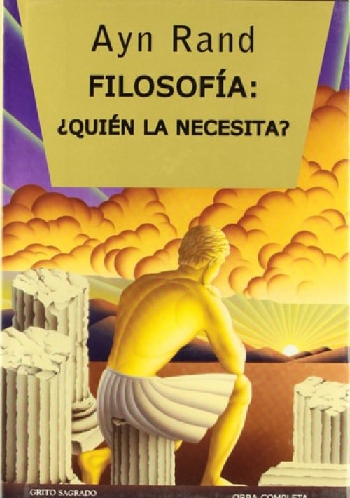 Filosofia: ¿Quien La Necesita?