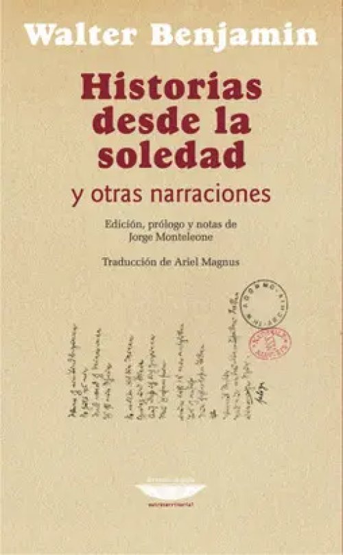 Historias Desde la Soledad y Otras Narraciones