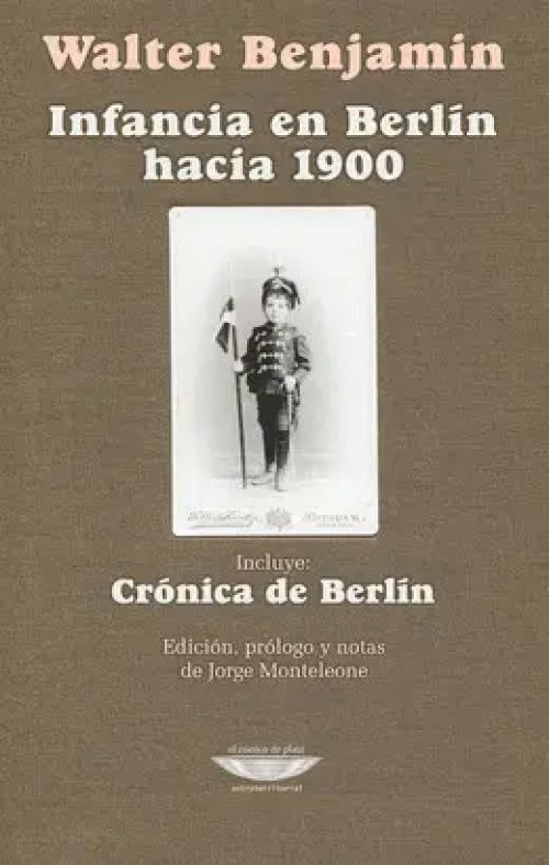 Infancia en Berlín Hacia 1900