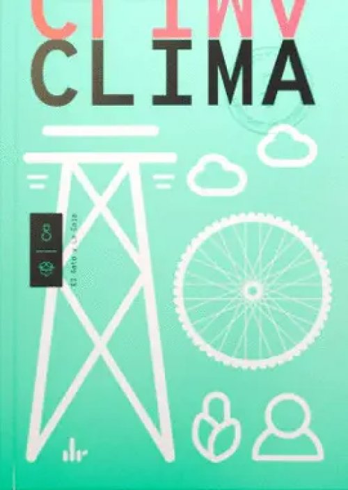 Clima: el Desafío de Diseño Más Grande de Todos los Tiempos