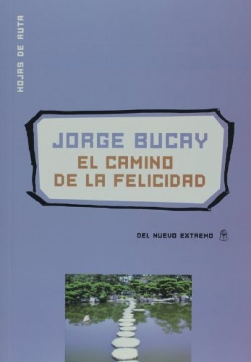 El camino de la felicidad