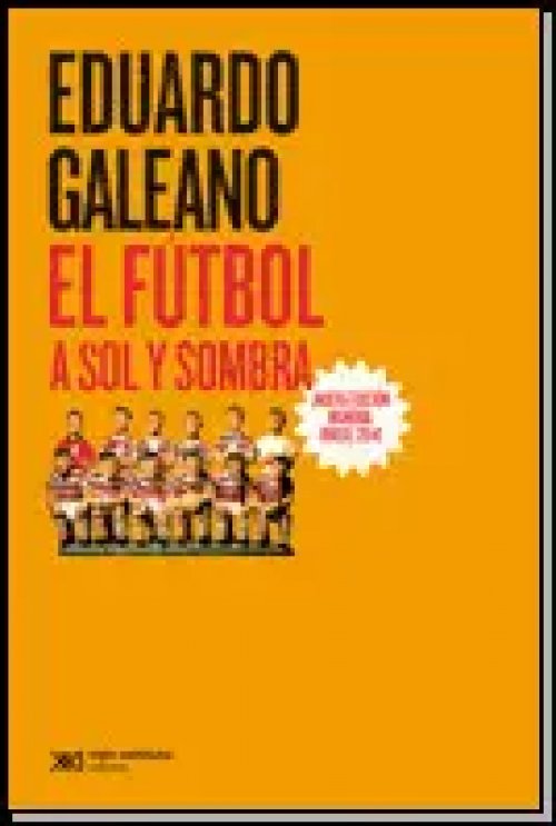 El Futbol a Sol y Sombra