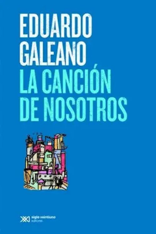 Canción de Nosotros, la (Edición 2017)