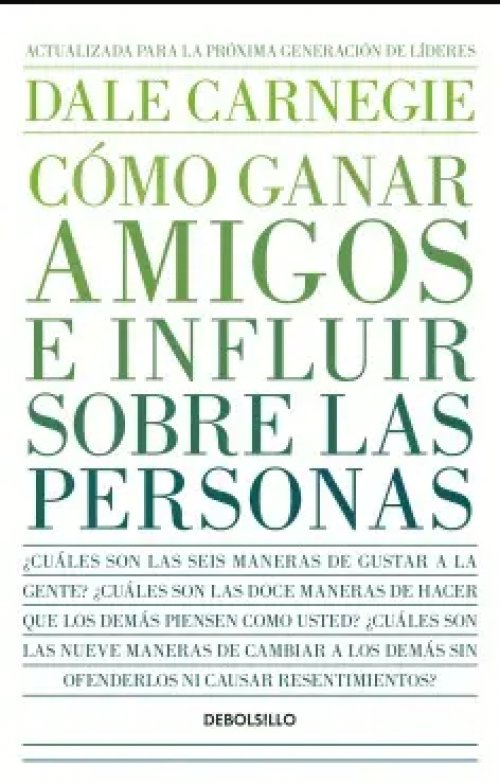 Como Ganar Amigos e Influir Sobre las Personas