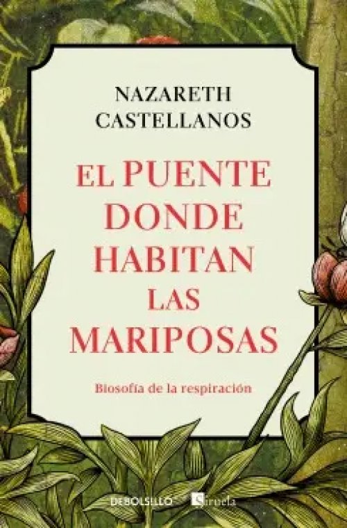 PUENTE DONDE HABITAN LAS MARIPOSAS, EL