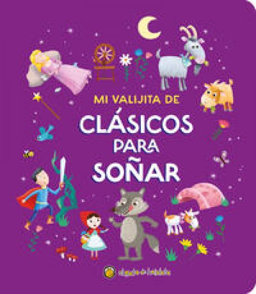 Clasicos Para Soñar: Mi Valijita De Cuentos