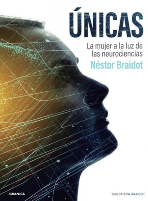 Únicas La Mujer A La Luz De Las Neurociencias