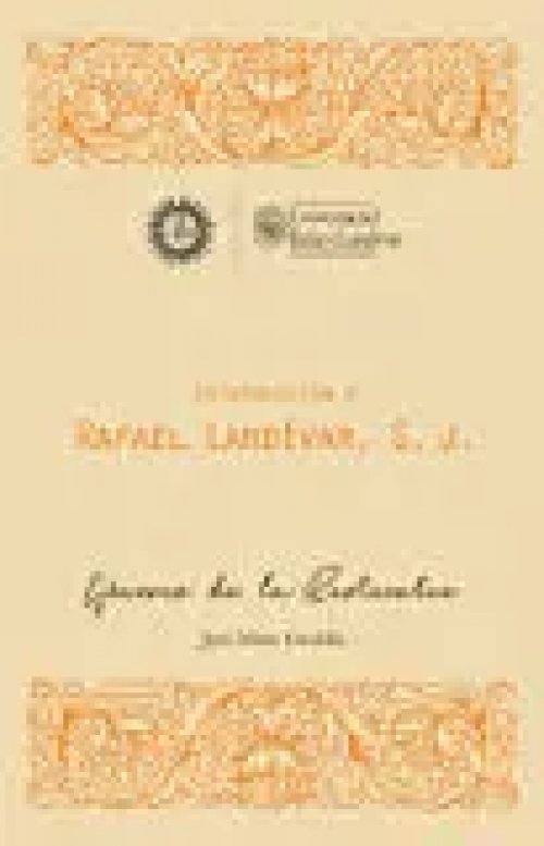 Introducción a Rafael Landívar, S. J.