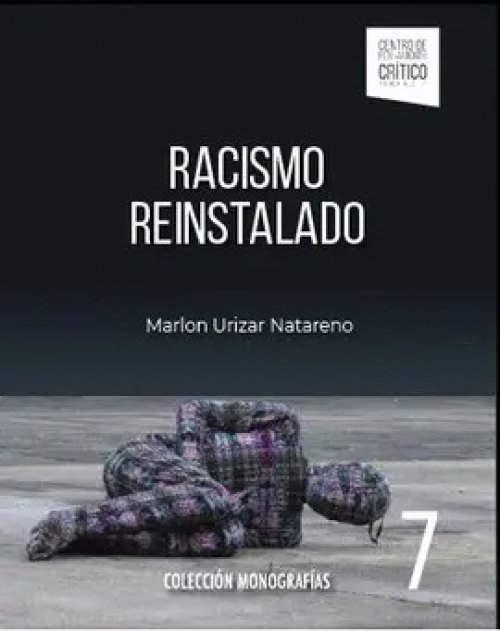 Racismo Reinstalado