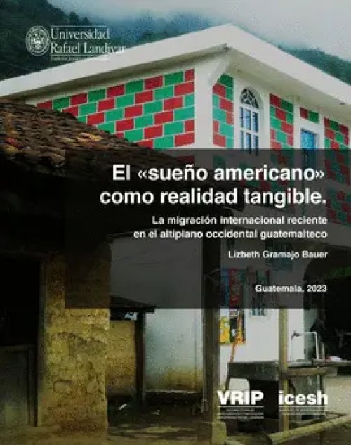 El "Sueño Americano" Como Realidad Tangible