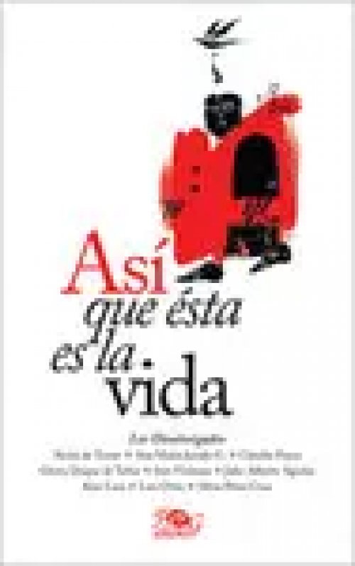 Asi que esta Es la Vida
