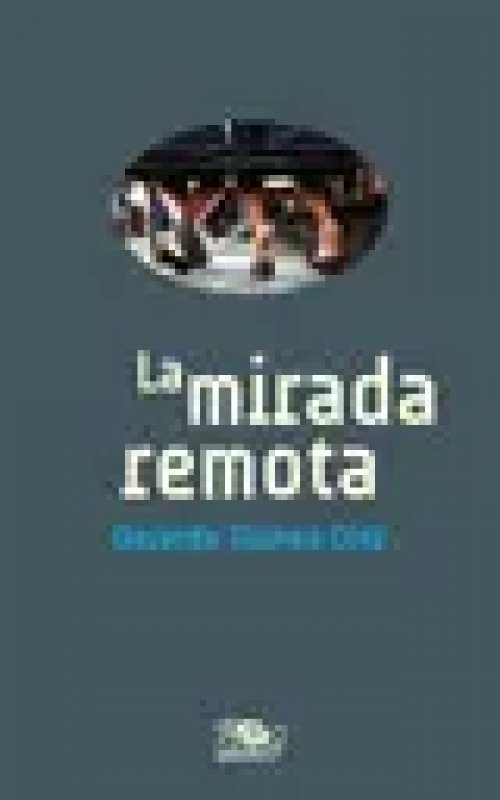 La Mirada Remota