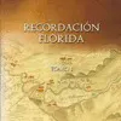 Recordación Florida (Tomo I)