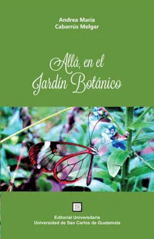 Allá en el Jardín Botánico
