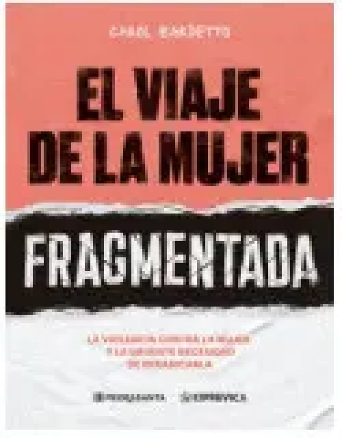 El Viaje de la Mujer Fragmentada
