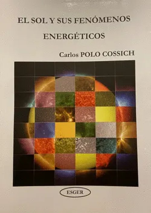 El Sol y Sus Fenomenos Energeticos