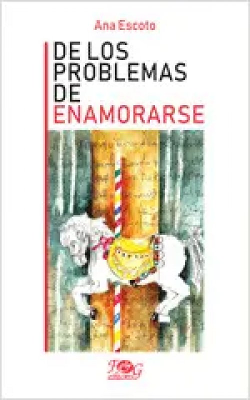 De los Problemas de Enamorarse