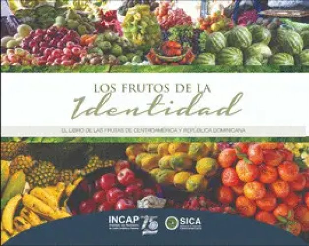 LOS FRUTOS DE LA IDENTIDAD