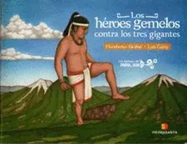 Los Heroes Gemelos Contra los Tres Gigantes