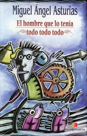 El hombre que lo tenía todo todo todo