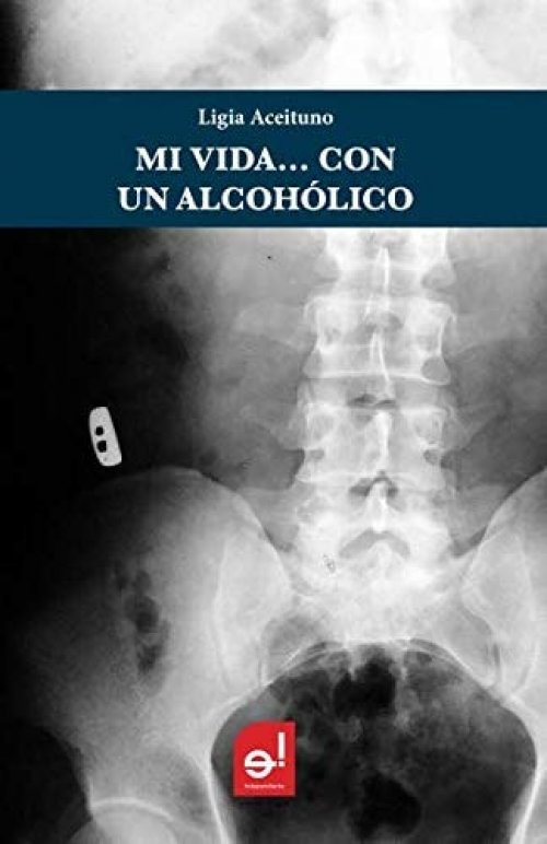 Mi vida... con un alcohólico