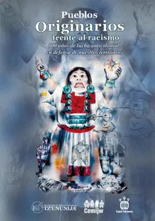 Pueblos Originarios Frente Al Racismo