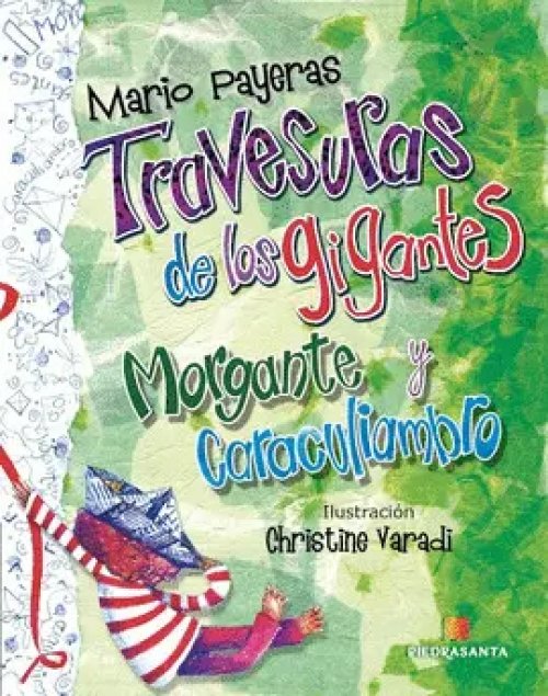 Las Travesuras de los Gigantes Morgante y Caraculiambro - Nueva Ed.