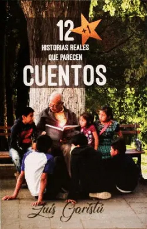 12 Historias Reales que Parecen Cuentos