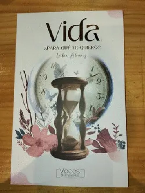 Vida ¿Para qué te Quiero?