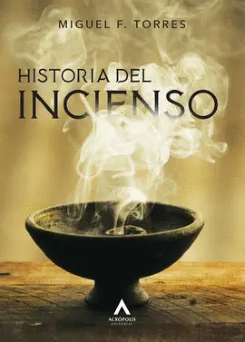 HISTORIA DEL INCIENSO