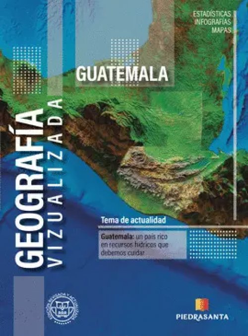 Geografia Visualizada Guatemala 2023