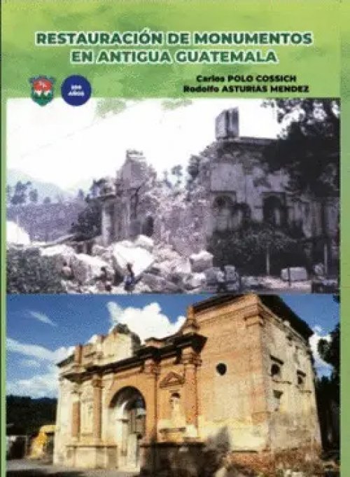 Restauración de Monumentos en Antigua Guatemala