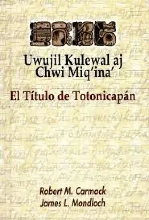El Titulo de Totonicapan