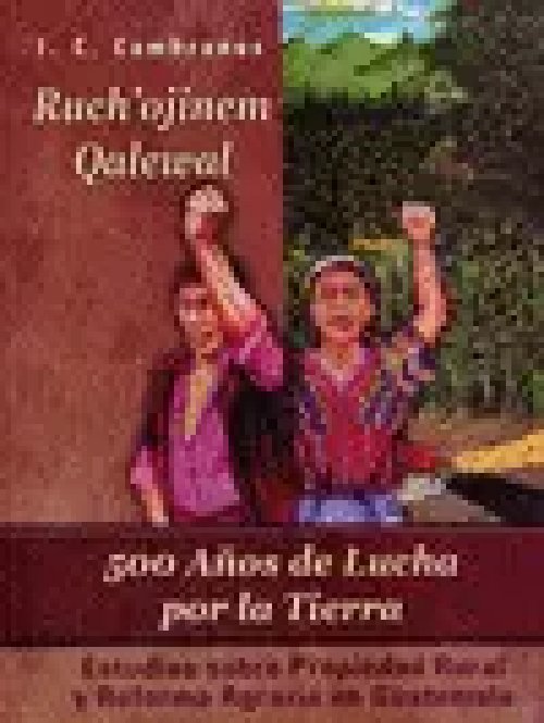 500 Años de Lucha por la Tierra