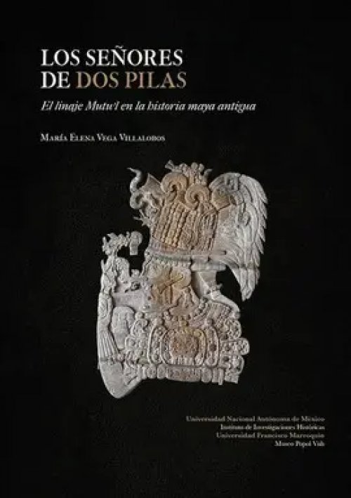 Los Señores de Dos Pilas