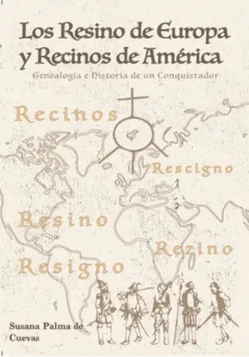 Los Resino de Europa y Recinos de América
